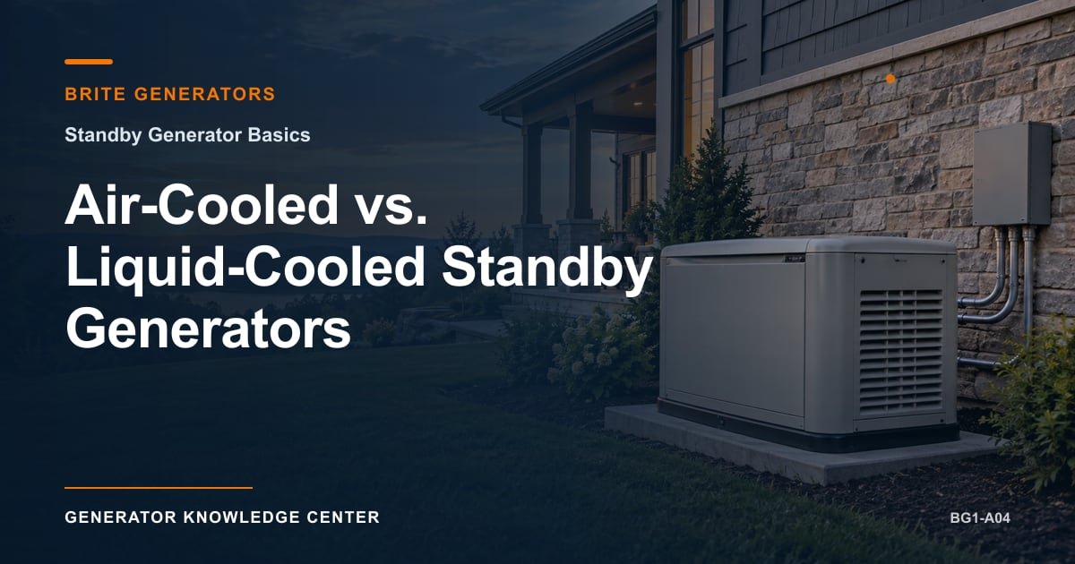 Air-Cooled vs. Liquid-Cooled Standby Generators — Brite Generators