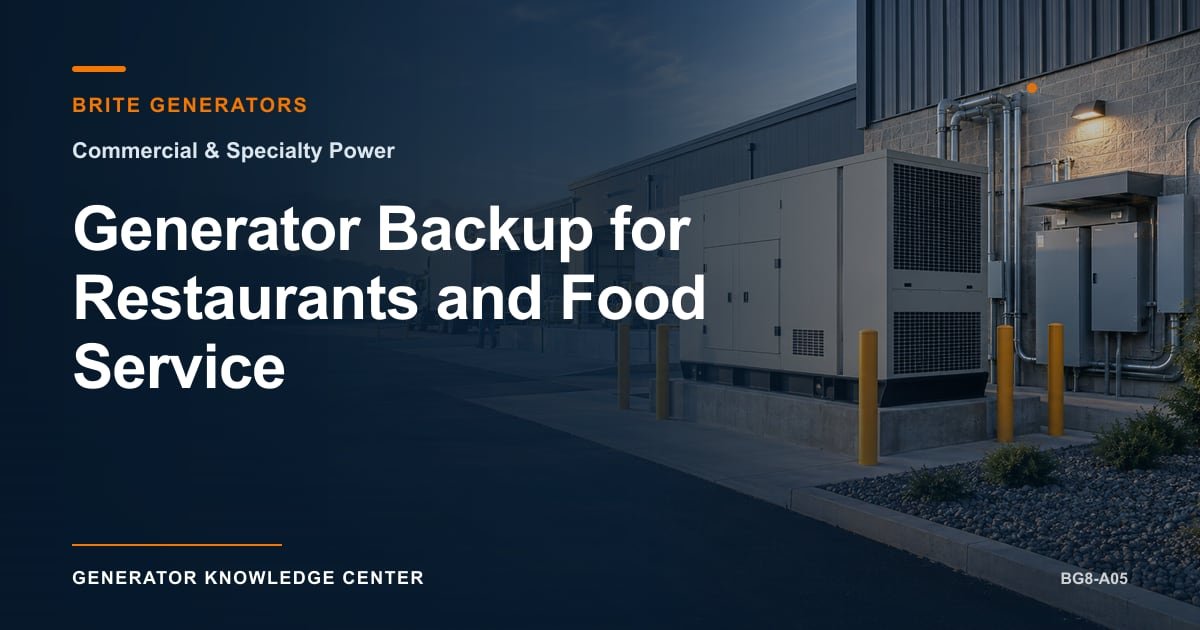 Generator Backup for Restaurants and Food Service — Brite Generators