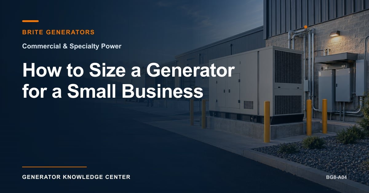 How to Size a Generator for a Small Business — Brite Generators