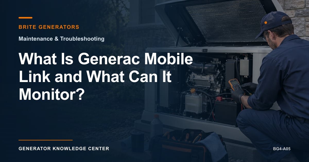 What Is Generac Mobile Link and What Can It Monitor? — Brite Generators